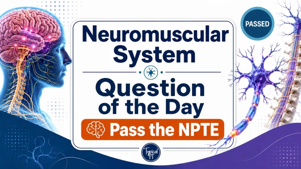 NPTE Neuro Practice Questions: Comprehensive Guide for 2026